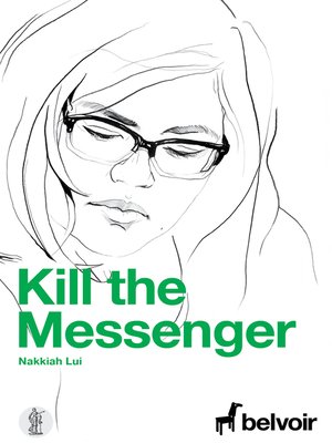 cover image of Kill the Messenger